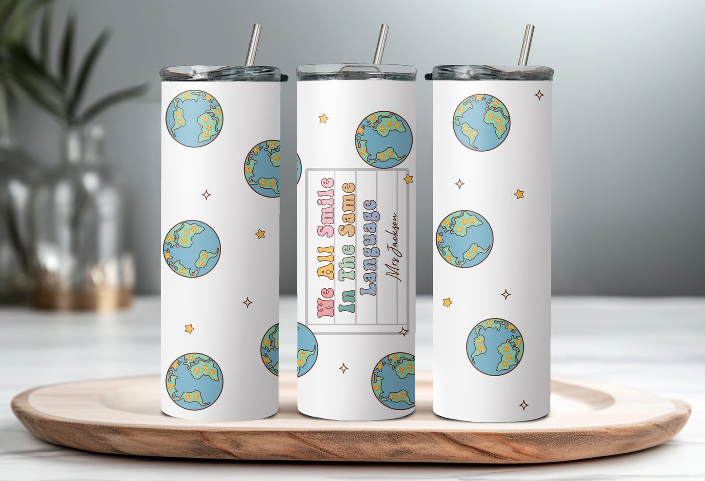 We All Smile In The Same Language Tumbler - 20oz