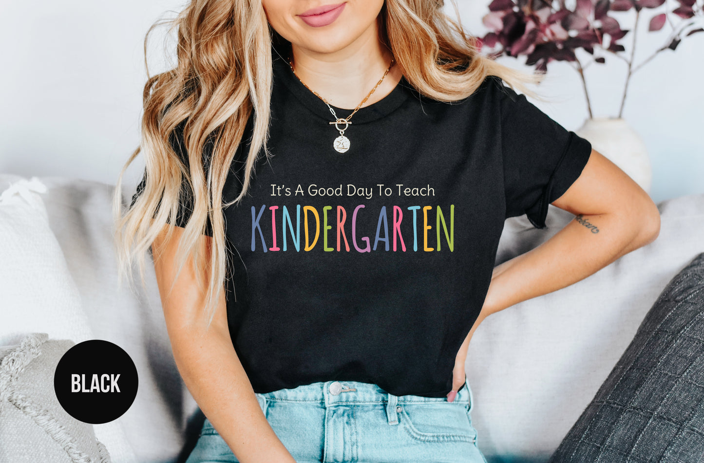 It's A Good Day To Teach Kindergarten