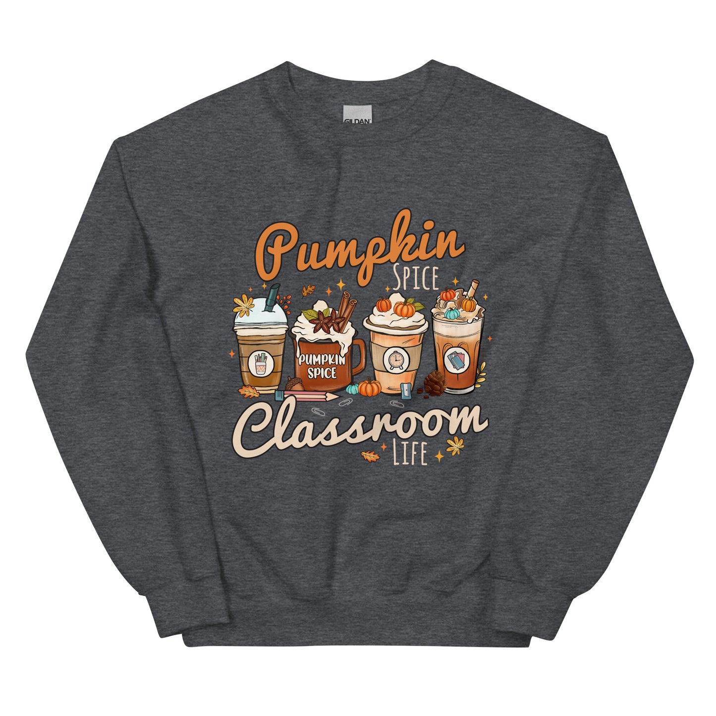 Pumpkin Spice Classroom Life Sweatshirt