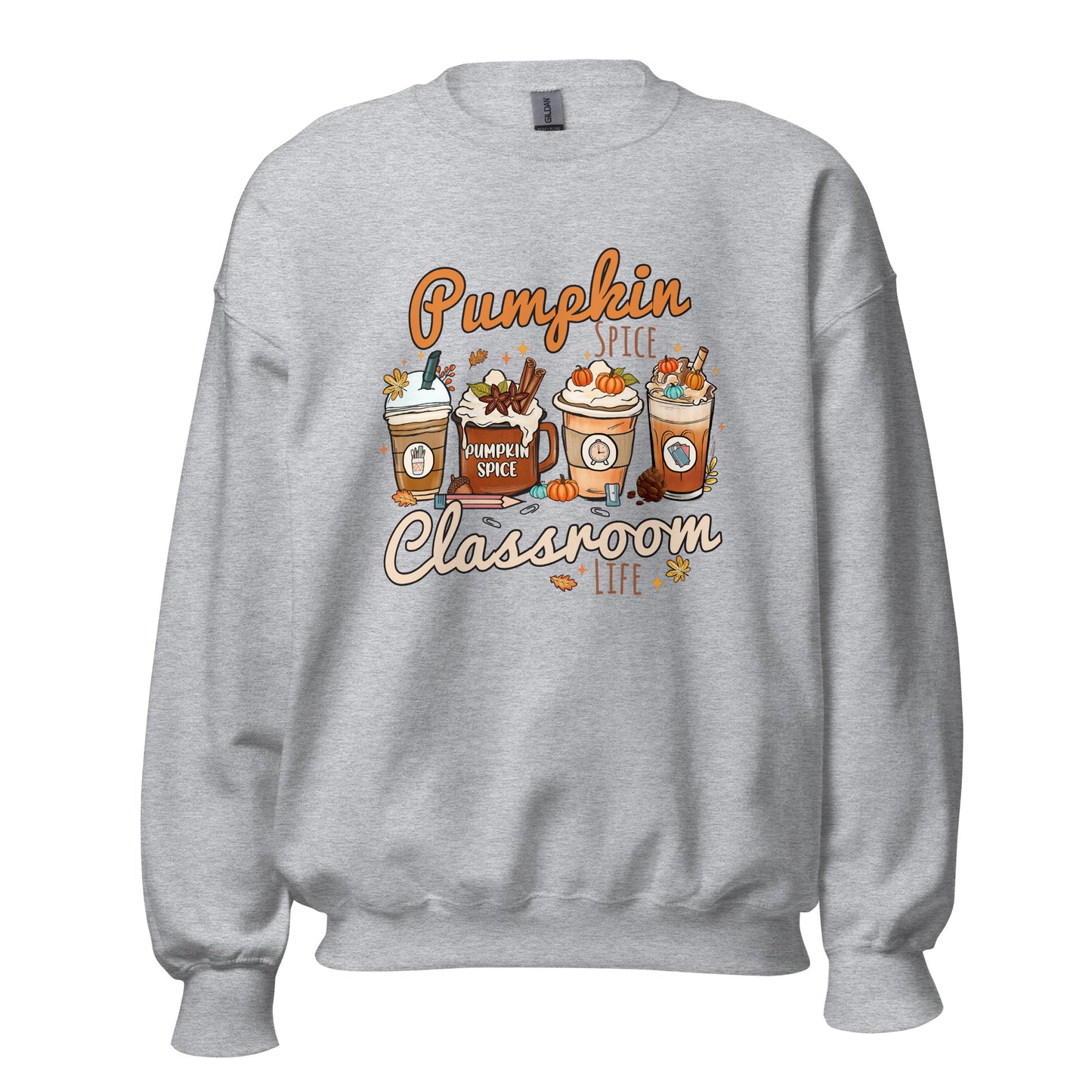 Pumpkin Spice Classroom Life Sweatshirt