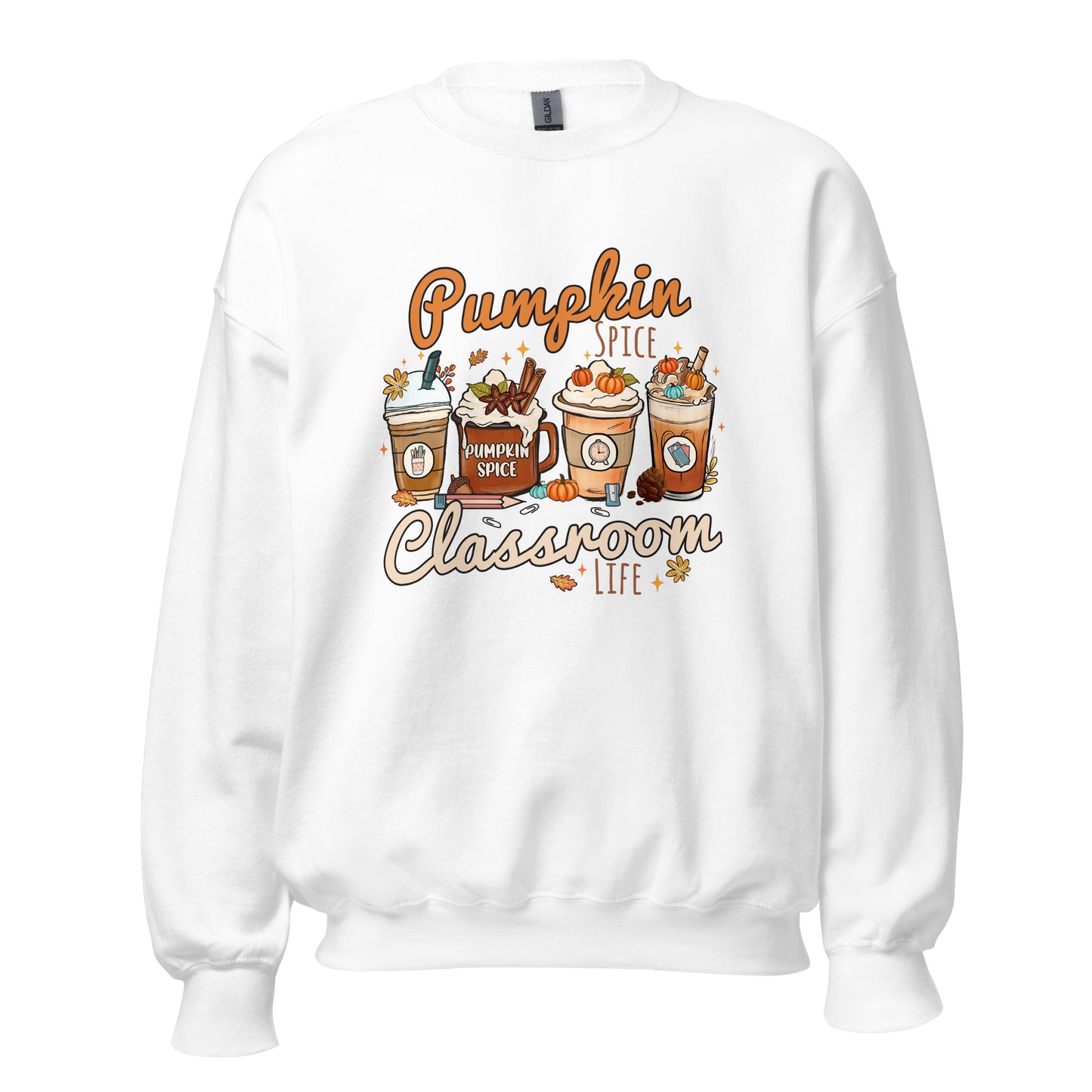 Pumpkin Spice Classroom Life Sweatshirt