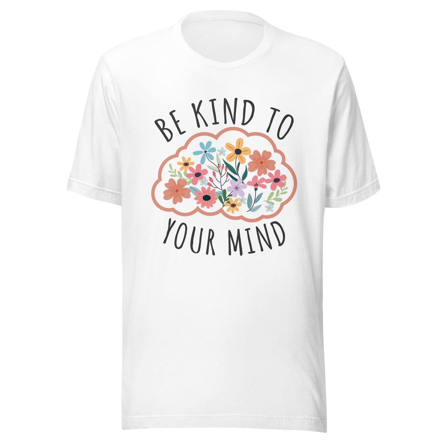 Be Kind To Your Mind